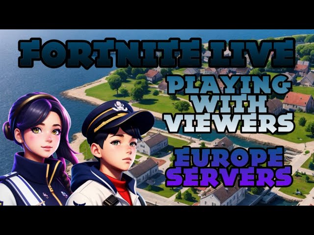 Playing With Viewers | Fortnite Live (Europe) (7/13/24)