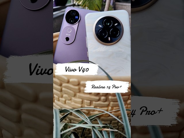 Realme 14 Pro plus vs Vivo V40 Camera Test!! #shortsvideo #realme #vivo