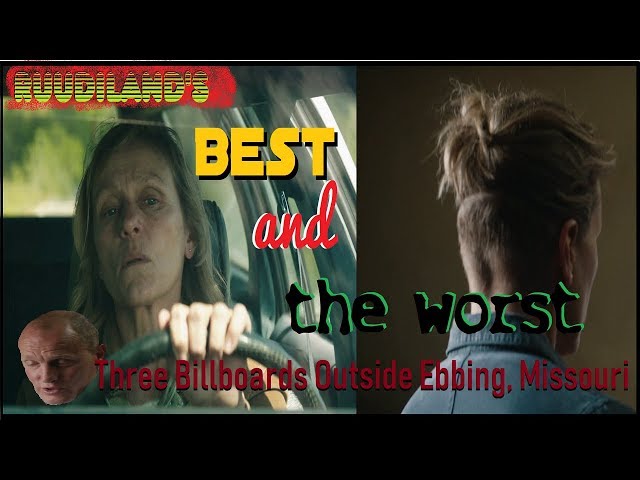 Best And The Worst Three Billboards Outside Ebbing, Missouri