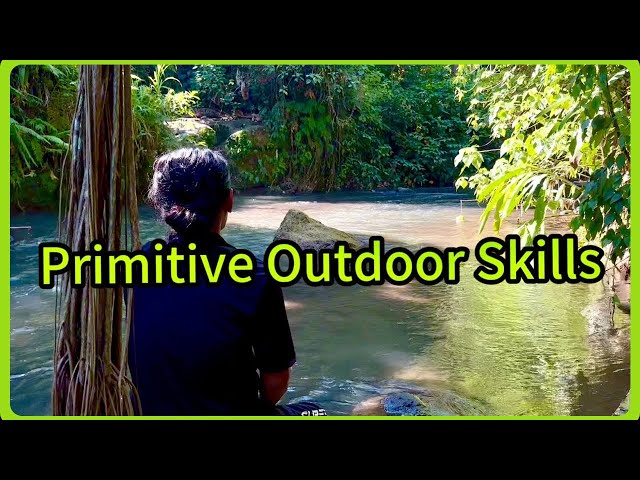 Primitive Outdoor Skills gathering Food and Making Fire