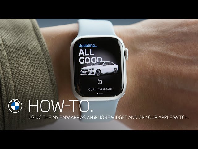 How-To: Using the My BMW App as an iPhone Widget and on your Apple Watch.