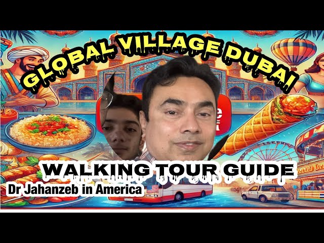 Global Village Dubai:A Hidden World You Won’t Believe: ایک پوشیدہ دنیا جس پر یقین کرنا مشکل ہے