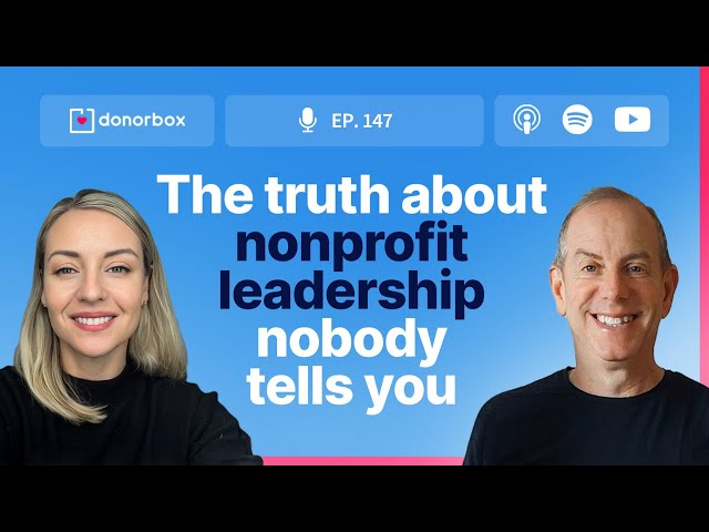 The Truth About Nonprofit Leadership & Management: Why Passion Isn’t Enough | Ep 147