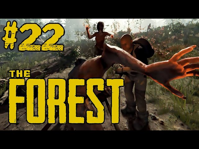 THE GREAT WAR OF DAY 22 | The Forest (Co-Op With Ethan AND Steve!) | Part 22