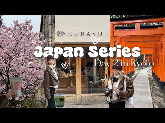 Japan Series | Fushimi Inari Taisha shrines, cherry blossoms, nishiki market and coffee shops