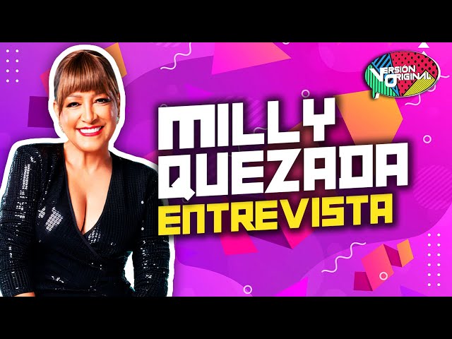 Milly Quezada da sus declaraciones de la música actual | Versión Original