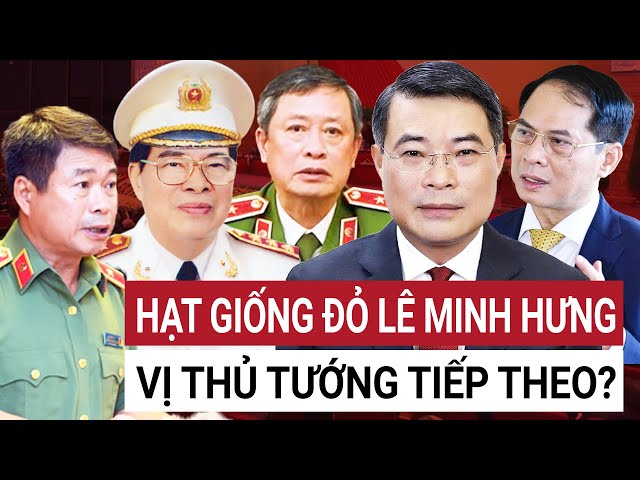 Rộ tin Trưởng ban Tổ chức trung ương Lê Minh Hưng sẽ làm Thủ tướng nhiệm kỳ tới?