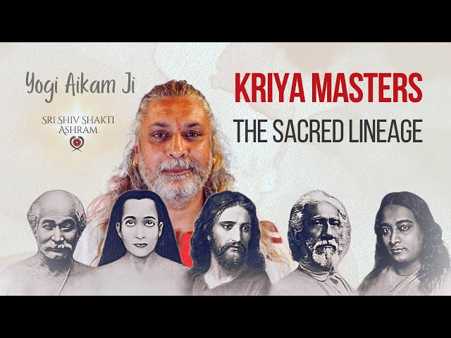 From Mahavatar Babaji to YOU: The Sacred Kriya Lineage