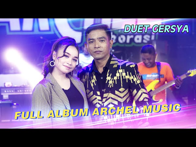 Full Album Archel Music Tasya Feat Gerry Tiara (Official Live Music)