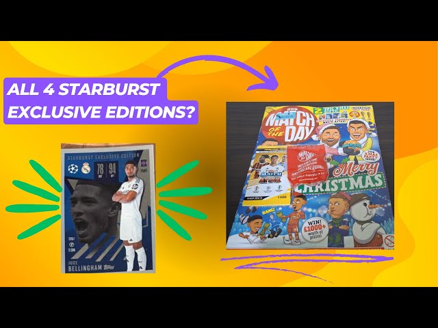 Starburst exclusive edition! Match attax 24/25 MOTD magazine exclusives!