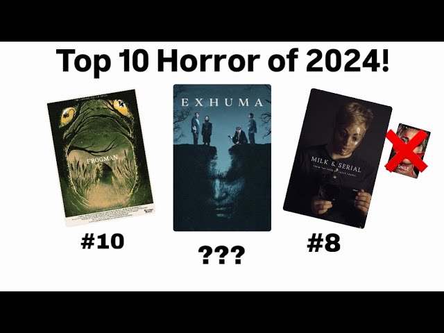 Top 10 BEST Horror Movies of 2024