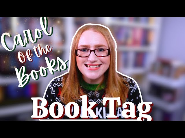 🎵🔔Carol of the Books Tag 🎵🔔| Bookmas Day 20