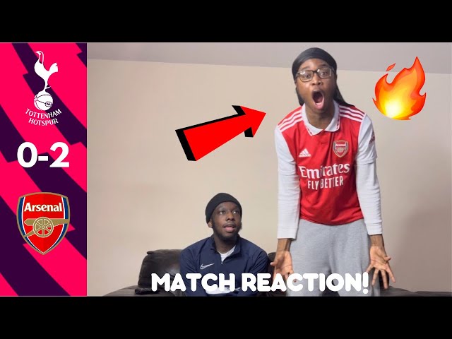 ARSENAL FAN GOES CRAZY! 🤯 REACTING TO TOTTENHAM 0-2 ARSENAL | MATCH REACTION