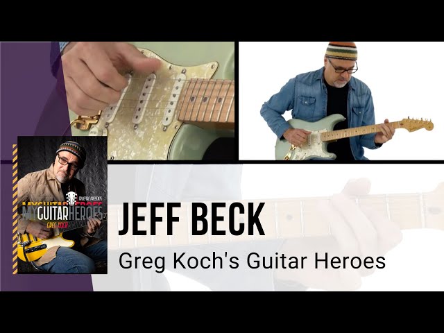 🎸 Jeff Beck Guitar Lesson - Greg Koch's Guitar Heroes - TrueFire