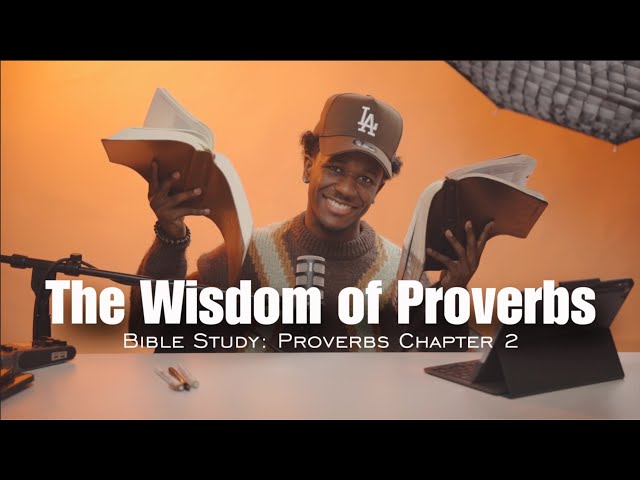 The Benefits of Wisdom: Proverbs 2 | Day 2 of 31