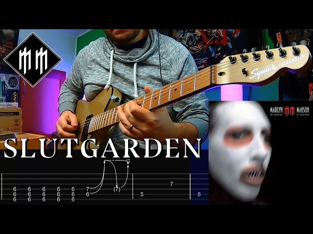 Marilyn Manson - Slutgarden |Guitar Cover| |Tab|