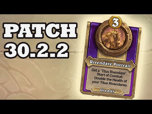 Rivendare Portrait BACK!  Patch 30.2.2 Hearthstone Battlegrounds