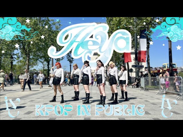 [KPOP IN PUBLIC PARIS | ONE TAKE] IVE (아이브) - HEYA (해야) DANCE COVER [BY STORMY SHOT]