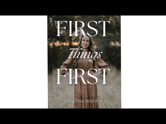 Day 041; First Things First; Verse-By-Verse; Daily Bible Reading