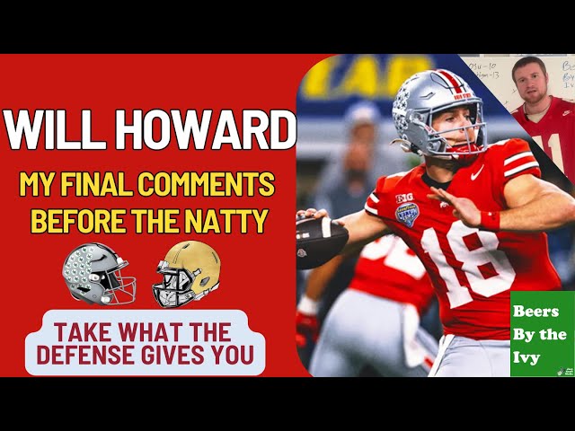 Final Words to Will Howards Before CFP Natty | Ryan Day's Game Plan