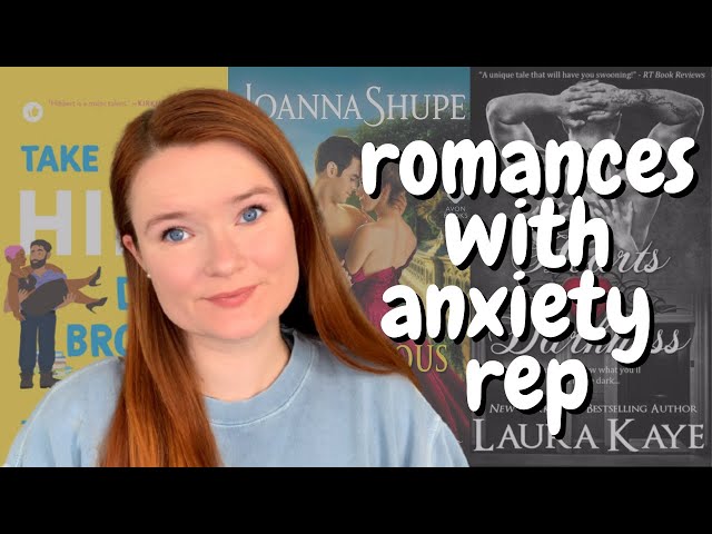 romance recommendations | anxiety representation