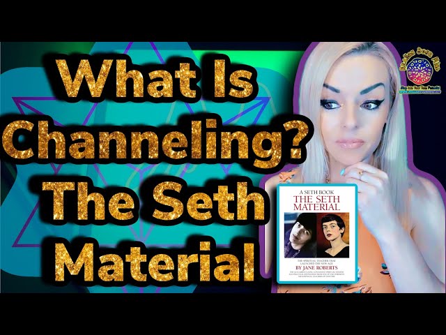 Channeling - The Seth Material- Viewpoints On Why People Are Always Sick- Totally Makes Sense