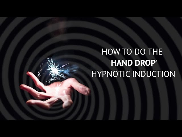 How to do the Hand Drop rapid induction - learn to hypnotise fast