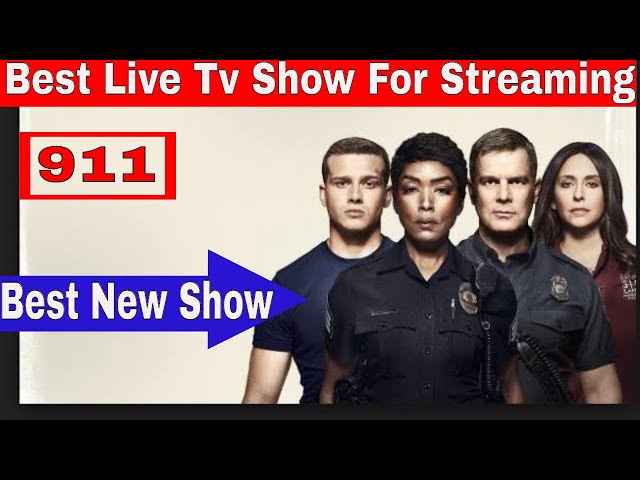 Best Live Tv Streaming | 9-1-1 Tv Show