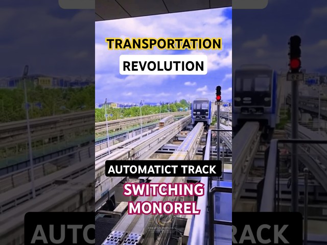 Transportation Revolution: Monorail with Automatic Track Switching