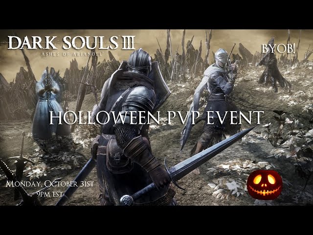 Ashes of Ariandel: "Holloween" Arena PvP Night