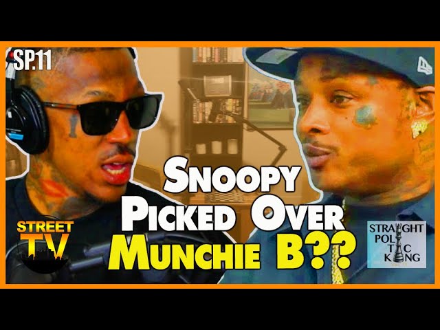 Did Alex Alonso select Snoopy BadAzz over Munchie B for podcasting? (SP11)