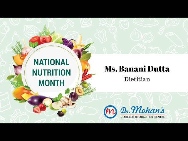 Exercise & Diet for Diabetes | Nutrition Talks Series 05 | Ms Banani, Dr Mohan's Diabetes