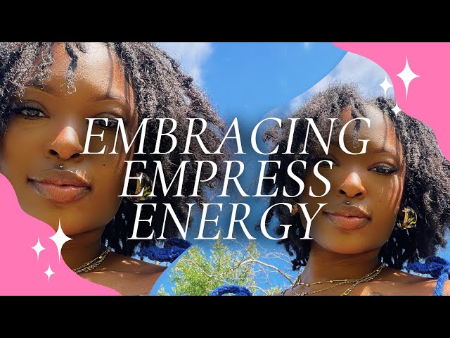 EMBRACING EMPRESS ENERGY ❊ FINDING YOUR INNER DIVINE FEMININE & HOW TO PROTECT IT!