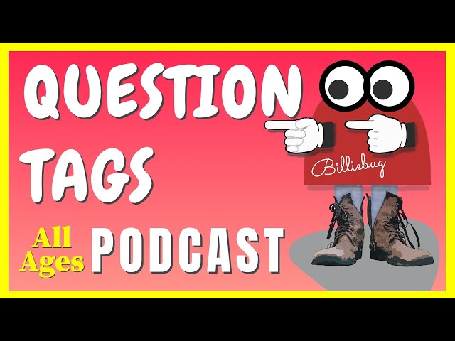 What Are Question Tags? American English Tag Questions | English Grammar Lessons