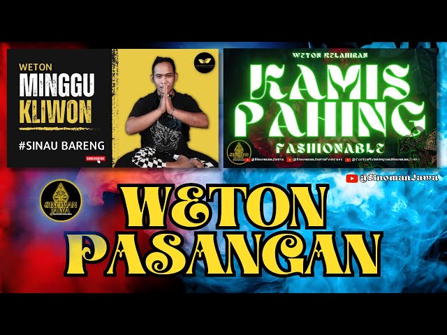 Weton Pasangan Minggu Kliwon Kamis Pahing