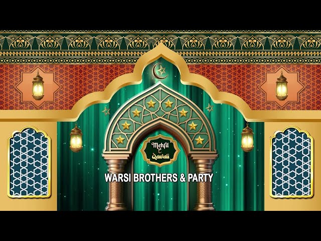 Aadab Hyderabad | Mehfil - E - Qawali, Warsi Brothers & Party | Qawwali Songs