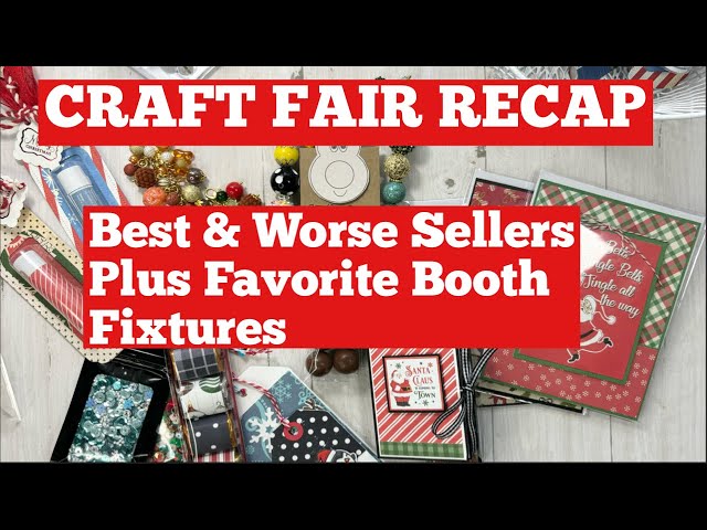 Craft Fair 2024 RECAP- Best & Worse Sellers PLUS More | Craft Fair Ideas 2024 Series