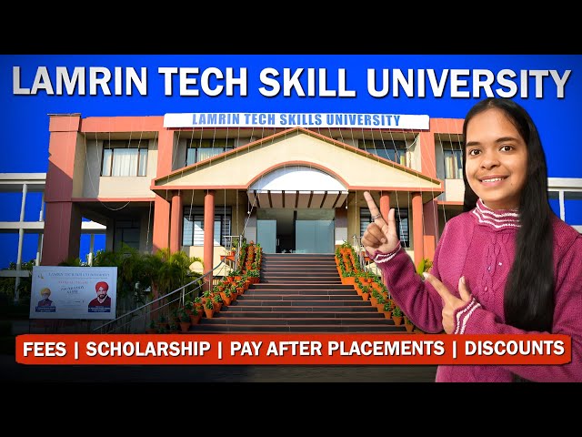 Lamrin Tech Skill University| Lamrin Tech Skill University BTech Cse Fees 2025 | Pay After Placement