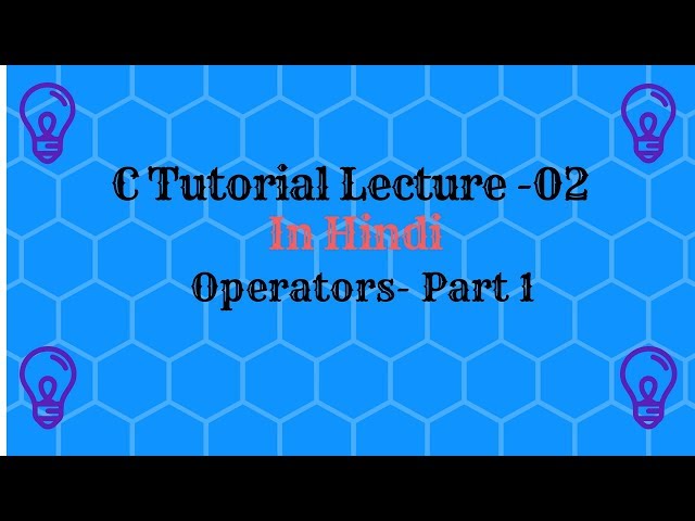 Lecture-2 Operators Part 1