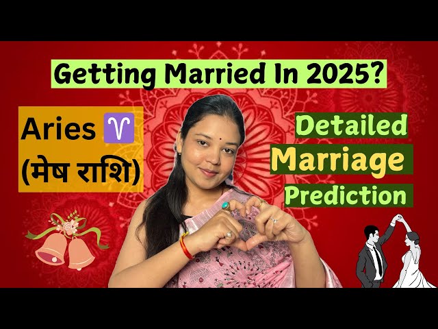 Will You Get Married In 2025?🧡Aries ♈️ (मेष राशि)🌸 Bond, Personality, Married Life 💚 Tarot Hindi