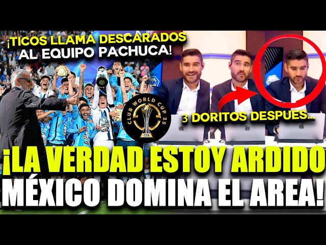 ¡VERGÜENZA TICA! SIN PRUEBAS Y LLORANDO ACUSAN A MÉXICO DE MANIPULAR MUNDIAL DE CLUBES