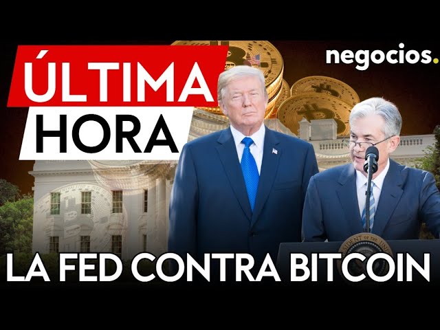 ÚLTIMA HORA | La FED contra la reserva estratégica de Bitcoin de Trump: "no la pondríamos en marcha"