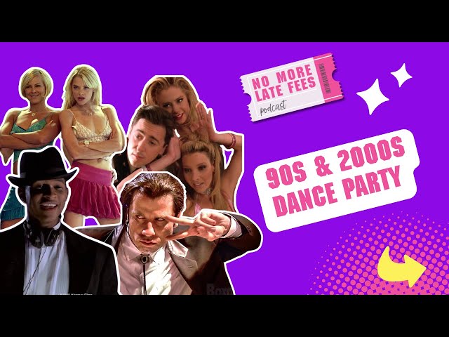 90s & 2000s Dance Party: Our Favorite Movie Dance Scenes