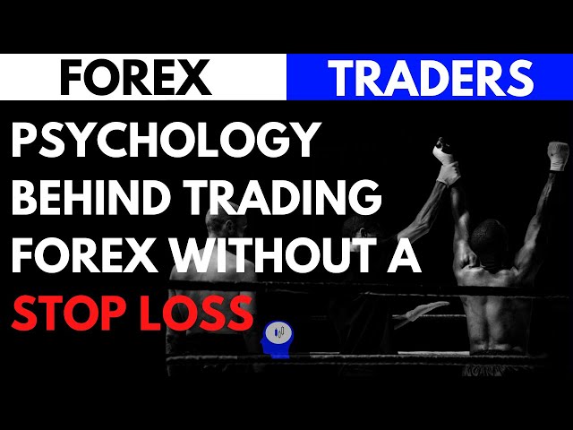 stop loss in forex : why you don’t need one