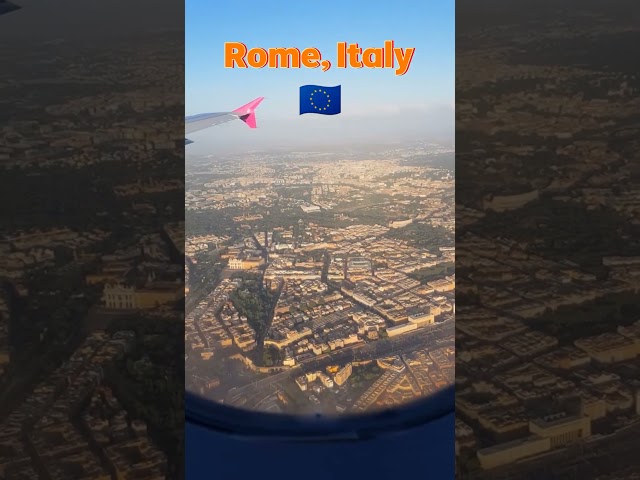 Italy Rome city flight view #travel #italiancity #romeitaly #italy #shorts #shortsviral #italyvisa