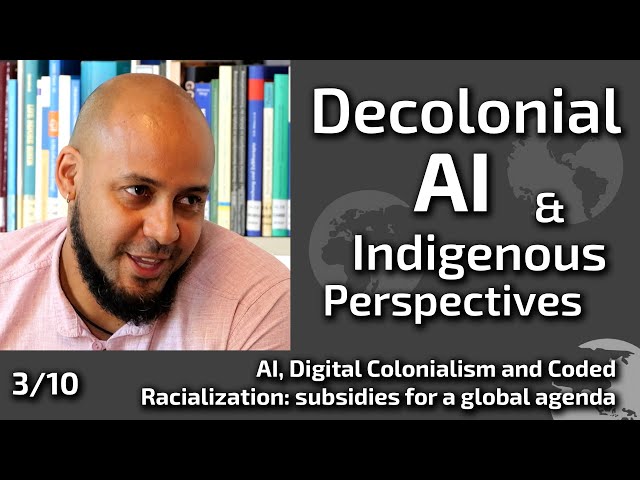 AI, Digital Colonialism and Coded Racialization: Subsidies for a Global Agenda | Deivison Faustino