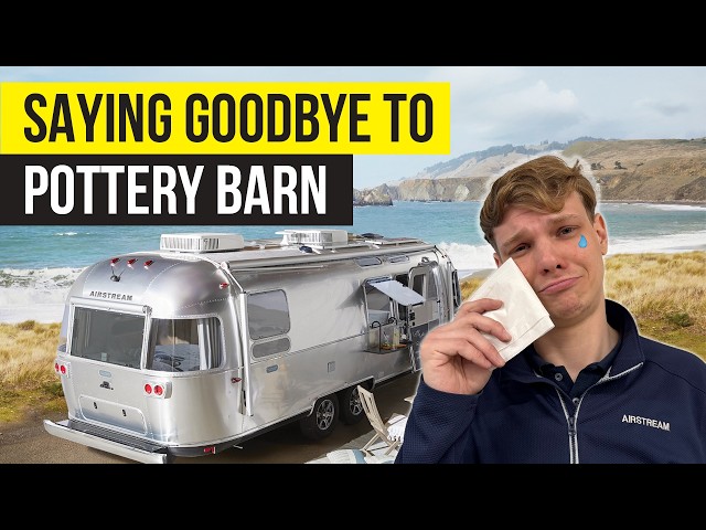 The Most Luxurious Airstream Ever? Say Goodbye to the Pottery Barn Edition!