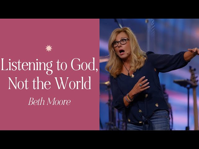 Listening to God Instead of Identity Groups | Beth Moore