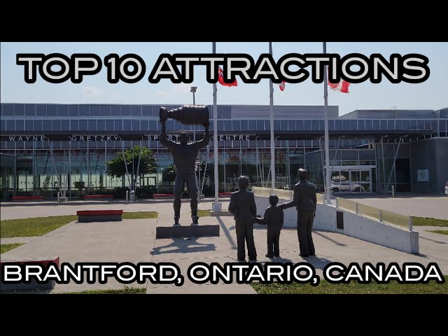 Top 10 Attractions of Brantford, Ontario, Canada #brantfordontario #brantford