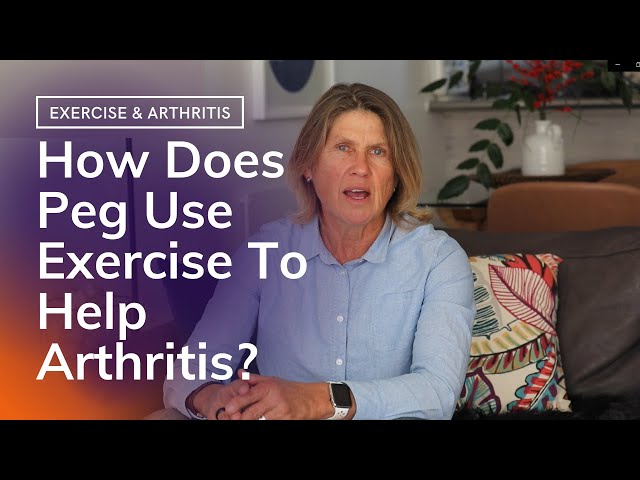 How Does Peg Use Exercise To Manage Arthritis?